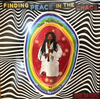 Finding Peace In The Chaos Vinyl