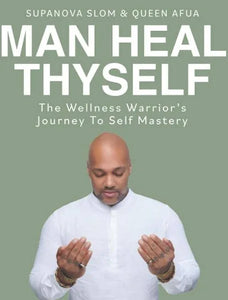 Man Heal Thyself